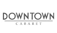 Downtown Cabaret